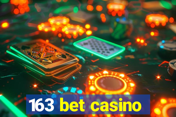 163 bet casino